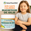 Kid Safe Topical Magnesium Oil Balm - Calming Blend for Sensitive Skin