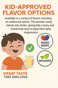 Mag Go - Magnesium Powder Drink Mix - Choose Unflavored or Mixed Berry
